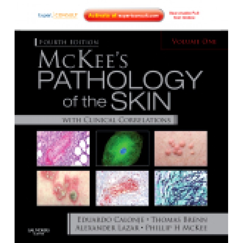 McKee's Pathology of the Skin 4th Edition